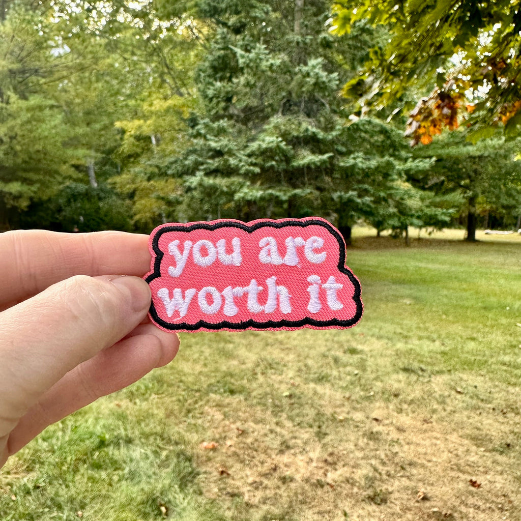 Iron On Patches - You Are Worth It