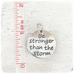 Be Stronger than the Storm - Charm