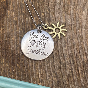 You are my Sunshine Necklace
