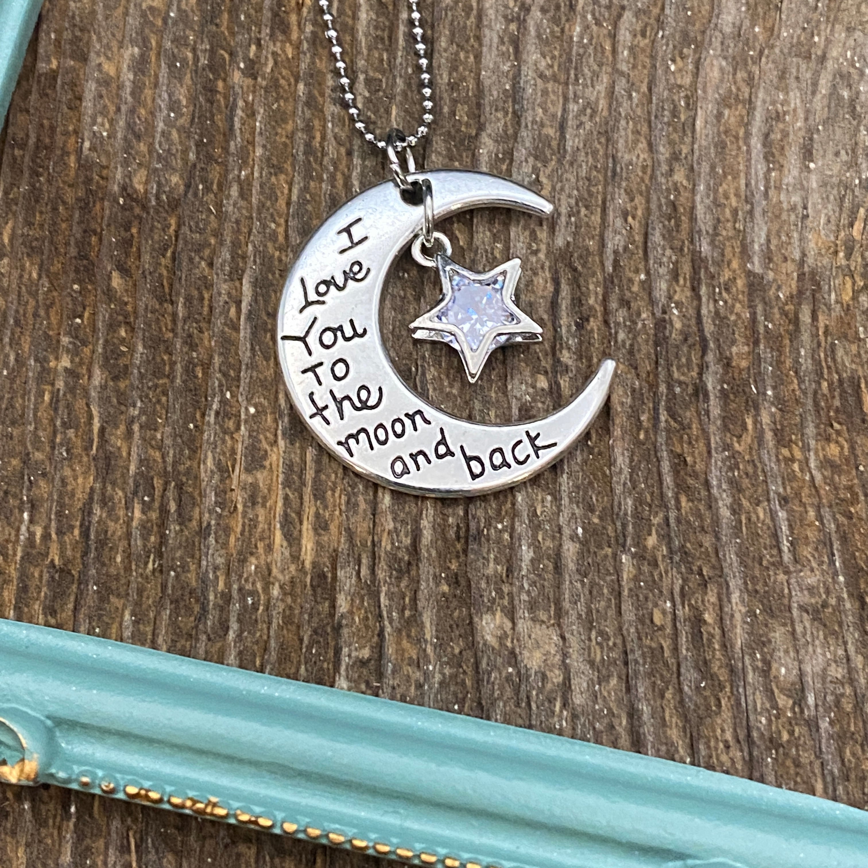Love you to the moon and back” necklace – Jacob Raymond Jewelry