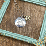 You are my Sunshine Necklace