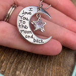 I love you to the Moon & Back Necklace