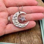 I love you to the Moon & Back Necklace