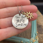 You are my Sunshine Necklace